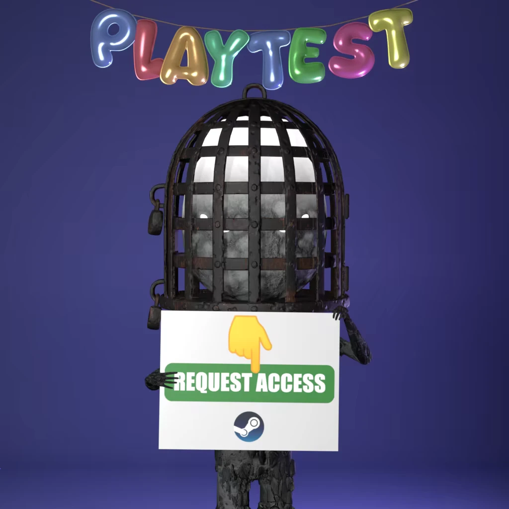 Unseal: Balloon “PLAYTEST” banner above caged head figure holding “REQUEST ACCESS” card.