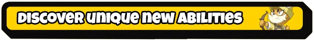 New Abilities Banner – Vagabones Vagabones: Yellow banner with bold white text “DISCOVER UNIQUE NEW ABILITIES”.