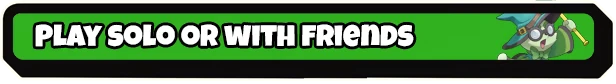 Solo or Friends – Vagabones Vagabones: Green banner with bold white text “PLAY SOLO OR WITH FRIENDS”.
