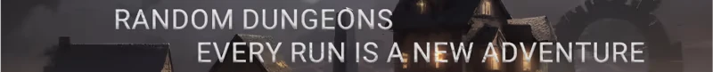 Villages & Dungeons: Text reads "RANDOM DUNGEONS EVERY RUN IS A NEW ADVENTURE" over village houses.