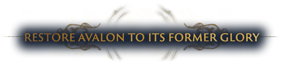 Restore Avalon Banner – Wardens of Avalon Wardens of Avalon: Gold text “RESTORE AVALON TO ITS FORMER GLORY” on blue banner.