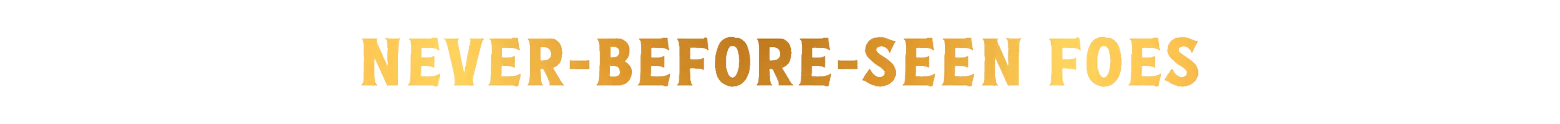 Never Before Seen Foes – Warhammer 40,000: Boltgun 2 Warhammer 40,000: Gold distressed text reading NEVER-BEFORE-SEEN FOES on black background.
