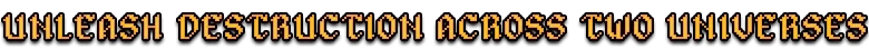 Tagline Text – Warhammer Survivors Warhammer Survivors: Pixelated orange text reads “UNLEASH DESTRUCTION ACROSS TWO UNIVERSES”.