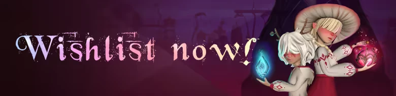 Weeny Wise: Two characters with glowing items, text "Wishlist now!" in mystical font.