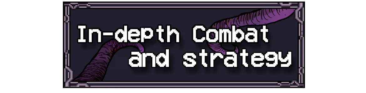 Combat Strategy Text – Welcome to Elderfield Welcome to Elderfield: Pixel text “In-depth Combat and strategy” with purple tentacles border.