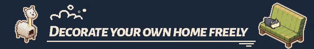 Whisper of the House: Pixel art llama, text "DECORATE YOUR OWN HOME FREELY," cat on green sofa.