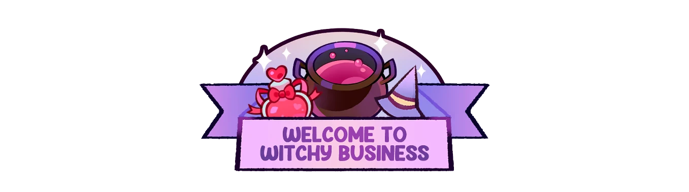 Welcome Screen – Witchy Business Witchy Business: A cauldron, potion bottle, and witch hat with "Welcome to Witchy Business" text.