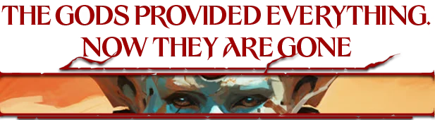 Witherbloom: Red text “THE GODS PROVIDED EVERYTHING NOW THEY ARE GONE” above eyes.