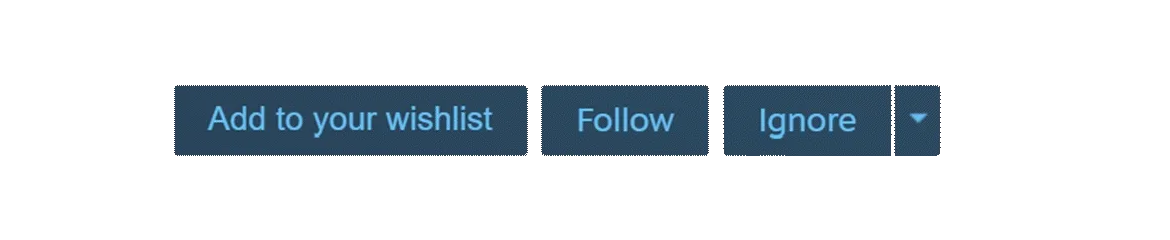 World of Slime: Blue UI buttons reading Add to your wishlist, Follow, Ignore, and a down arrow.