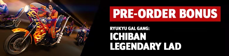Yakuza Kiwami 3 & Dark Ties: Biker gang and “PRE-ORDER BONUS” text on black banner.