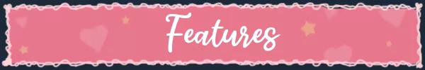 Your Love Ai: Pink banner with "Features" in white script, heart and star accents, lace border.