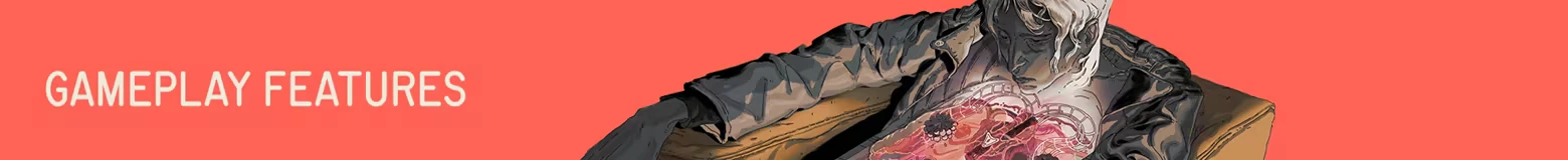 ZERO PARADES: White text “GAMEPLAY FEATURES” on red, cropped figure on couch.